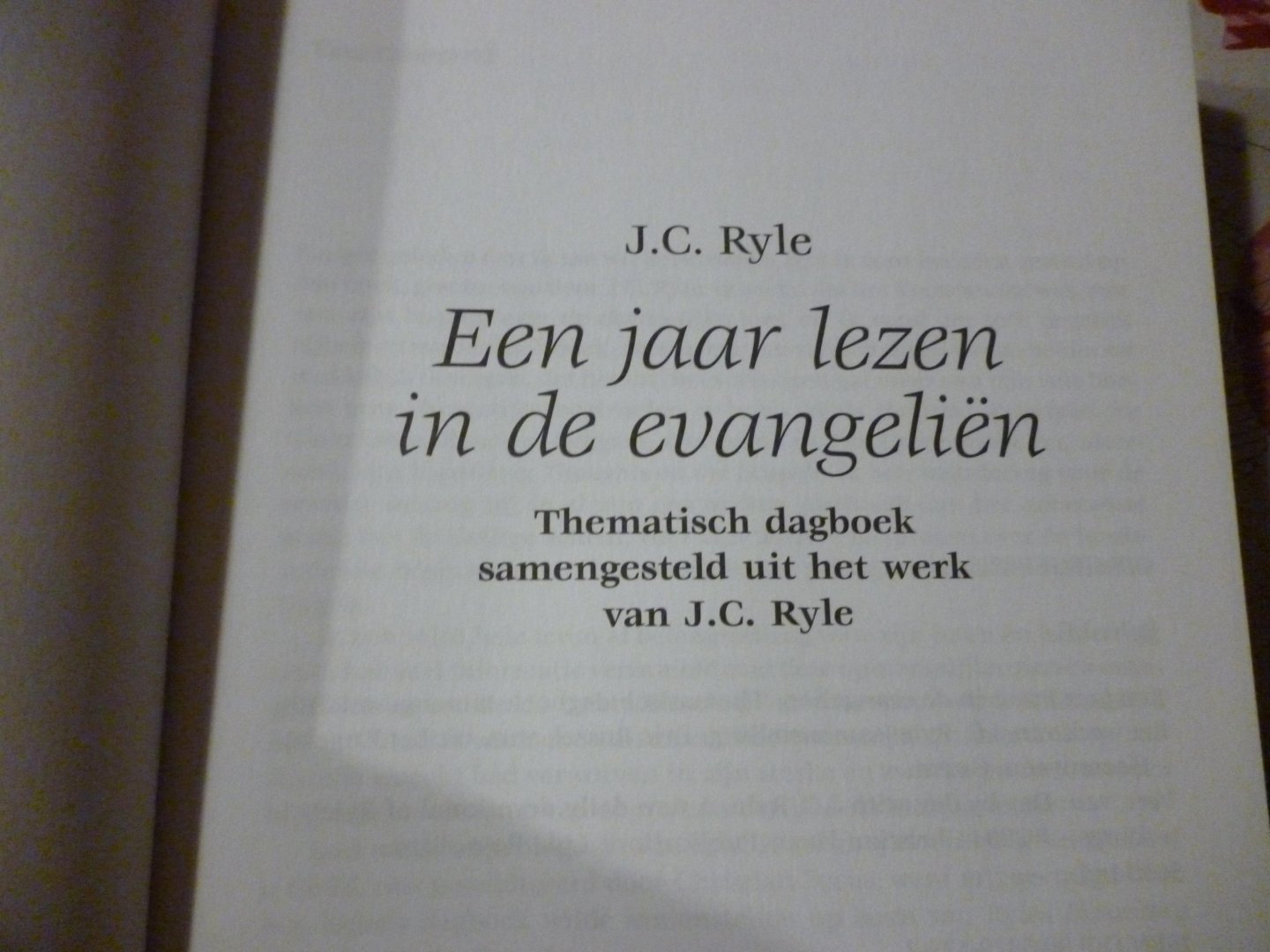Ryle J.C. - een jaar lezen in de evangeliën