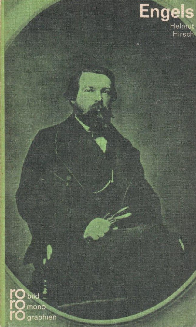 Hirsch, Helmut - Friedrich Engels
