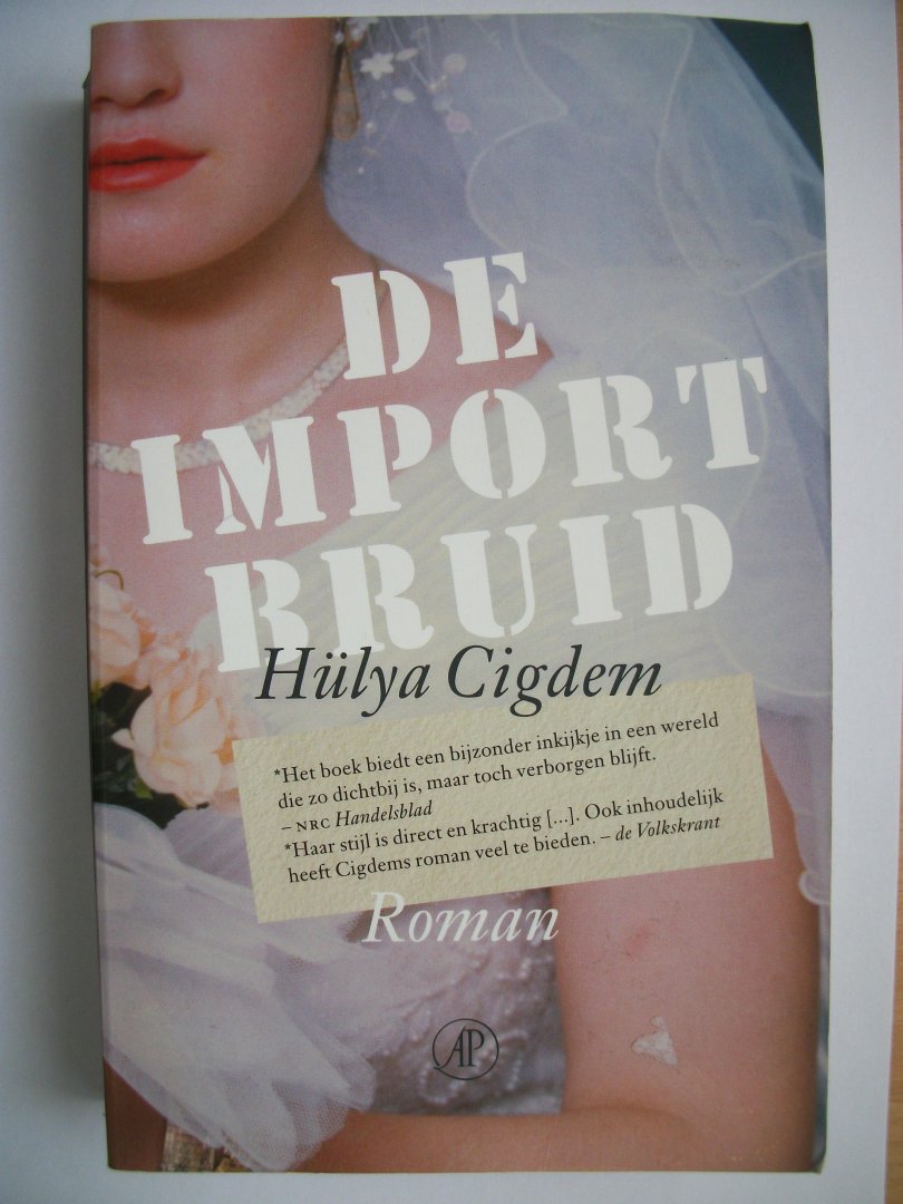 Cigdem, Hülya - De importbruid
