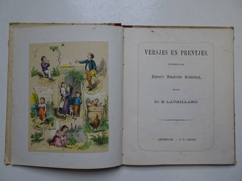 Laurillard, E.. - Versjes en prentjes ontleend aan Scherer's Illustrirtes Kinderbuch.
