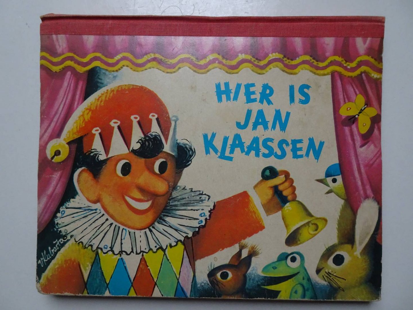 Kubasta, V.. - Hier is Jan Klaassen.