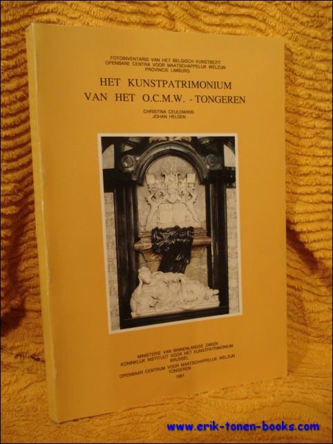 Ceulemans, Christina; Helsen, Johan [edit.] - kunstpatrimonium van het OCMW van Tongeren