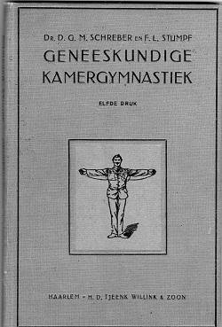 Schreber, D. G. M. - Geneeskundige kamergymnastiek. Geschikt voor beiderlei kunne en elken leeftijd.