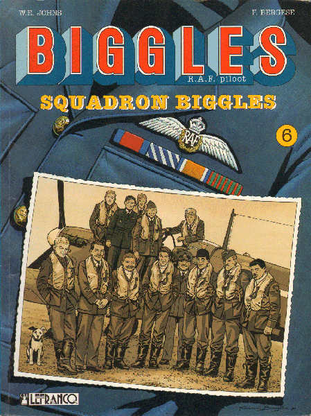 Bergese, F./W.E. Johns - Biggles 06, Squadron Biggles (Het bal van de Spitfire 2), softcover, zeer goede staat