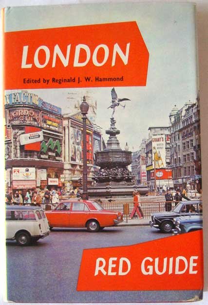 Hammond, Reginald J.W. (Edited) - London (The Red Guide to)
