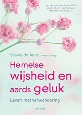 Hemelse wijsheid en aards geluk - leven met verwondering