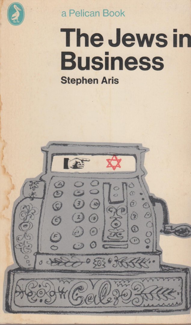 Aris, Stephen - The Jews in Business