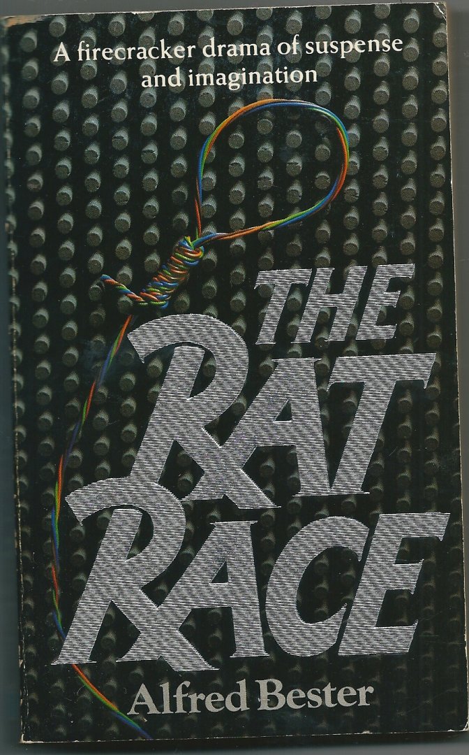 Bester, Alfred - The Rat Race