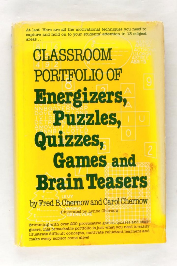 Chernow, Fred B & Chernow, Carol - Classroom Portfolio of Energizers, Puzzles, Quizzes, Games and BrainTeasers
