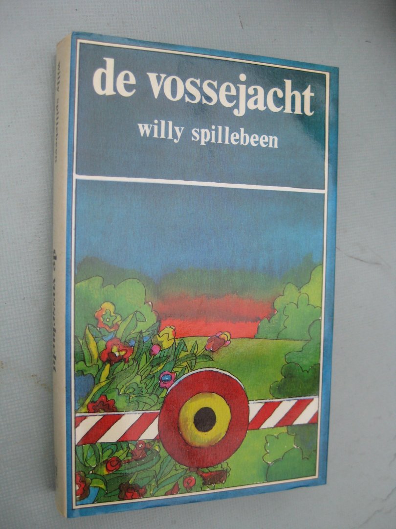 Spillebeen, Willy - De vossejacht. Een dodenboek.