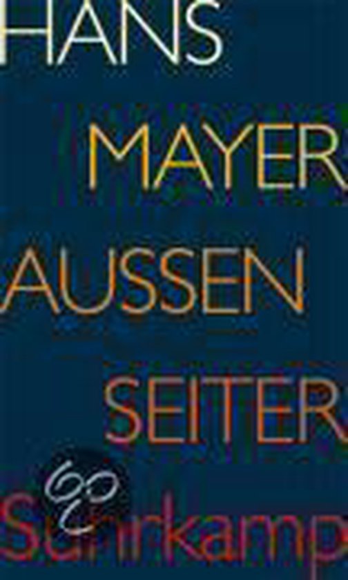 Mayer, Hans - Außenseiter