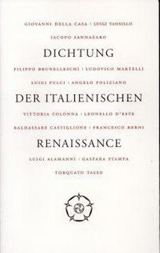 ENGELHARD, MICHAEL. & CASTRUM PEREGRINI - Dichtung der italienischen Renaissance.