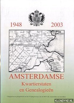 Diverse auteurs - 1948-2003 Amsterdamse Kwartierstaten en genealogieen