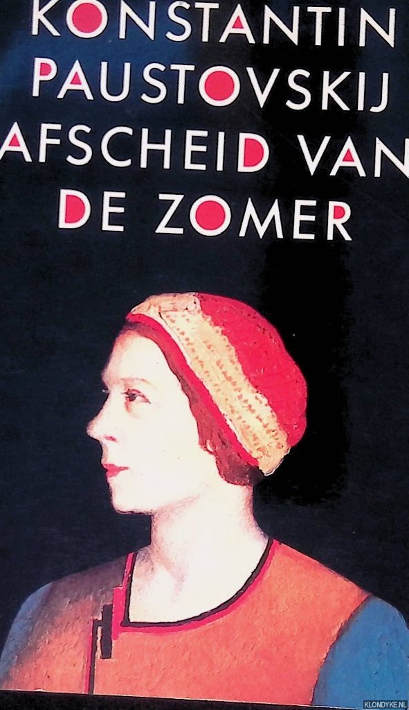 Konstantin, Paustovskij - Afscheid van de zomer en andere verhalen