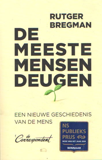 Bregman, Rutger - De meeste mensen deugen. Een nieuwe geschiedenis van de mens