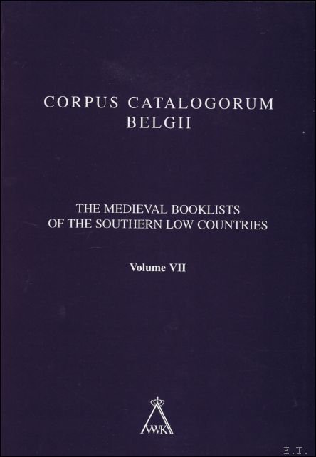 A. DEROLEZ/ B. VICTOR (eds.) - medieval booklists of the Southern Low Countries. Vol. III. Counts of Flanders, Antwerp and Limburg.