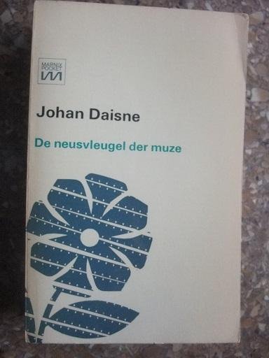 Daisne, Johan - de neusvleugel der muze