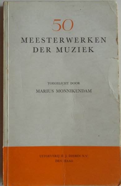 Monnikendam Marius - 50 meesterwerken der muziek