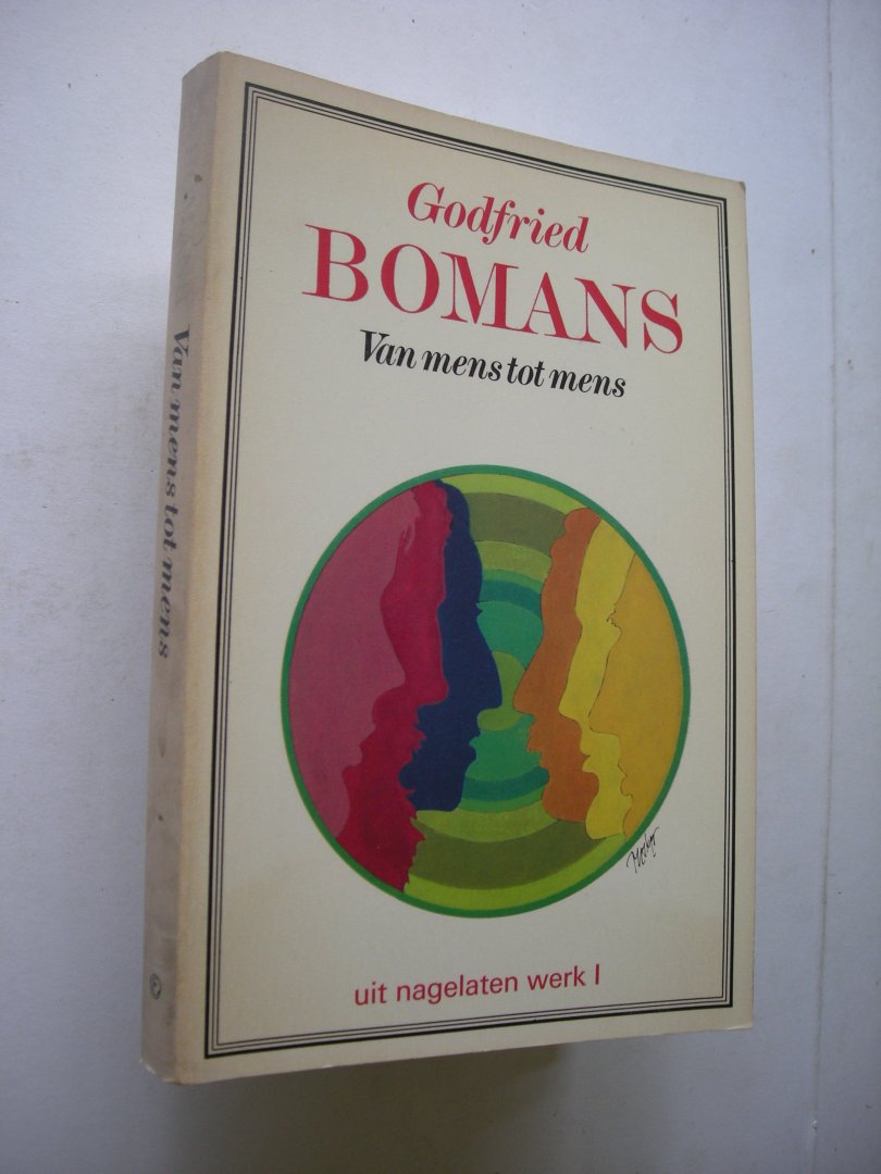 Bomans, Godfried - Van mens tot mens, uit nagelaten werk 1