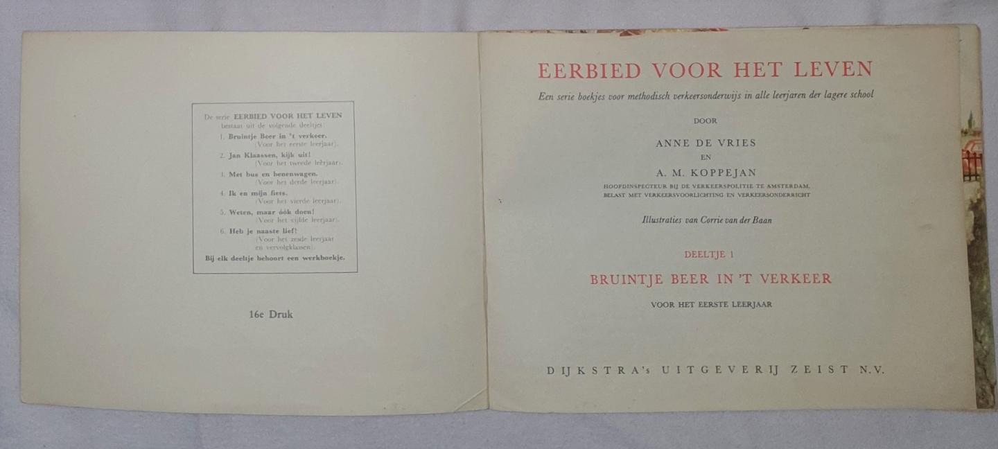 Vries, Anne de en A.M. Koppejan - tekeningen Corrie van der Baan - Bruintje Beer in 't verkeer