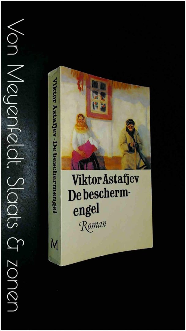 Astafjev, Viktor - De beschermengel