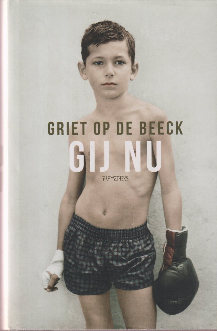 Beeck, Griet Op de - Gij nu