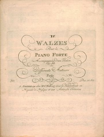  - [Handschr.:] VI) Walzes pour le piano forte accompagnées d`un violon ad lib: de differens auteurs