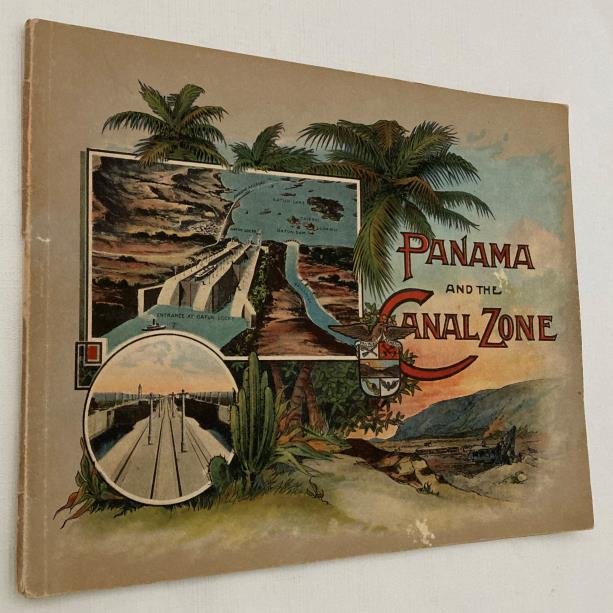 Vibert & Dixon (publisher) - - Illustrated Album of Panama, Colon, Panama City, Cristobal, Ancon and Panama Canal. (Panama and the Canal Zone)