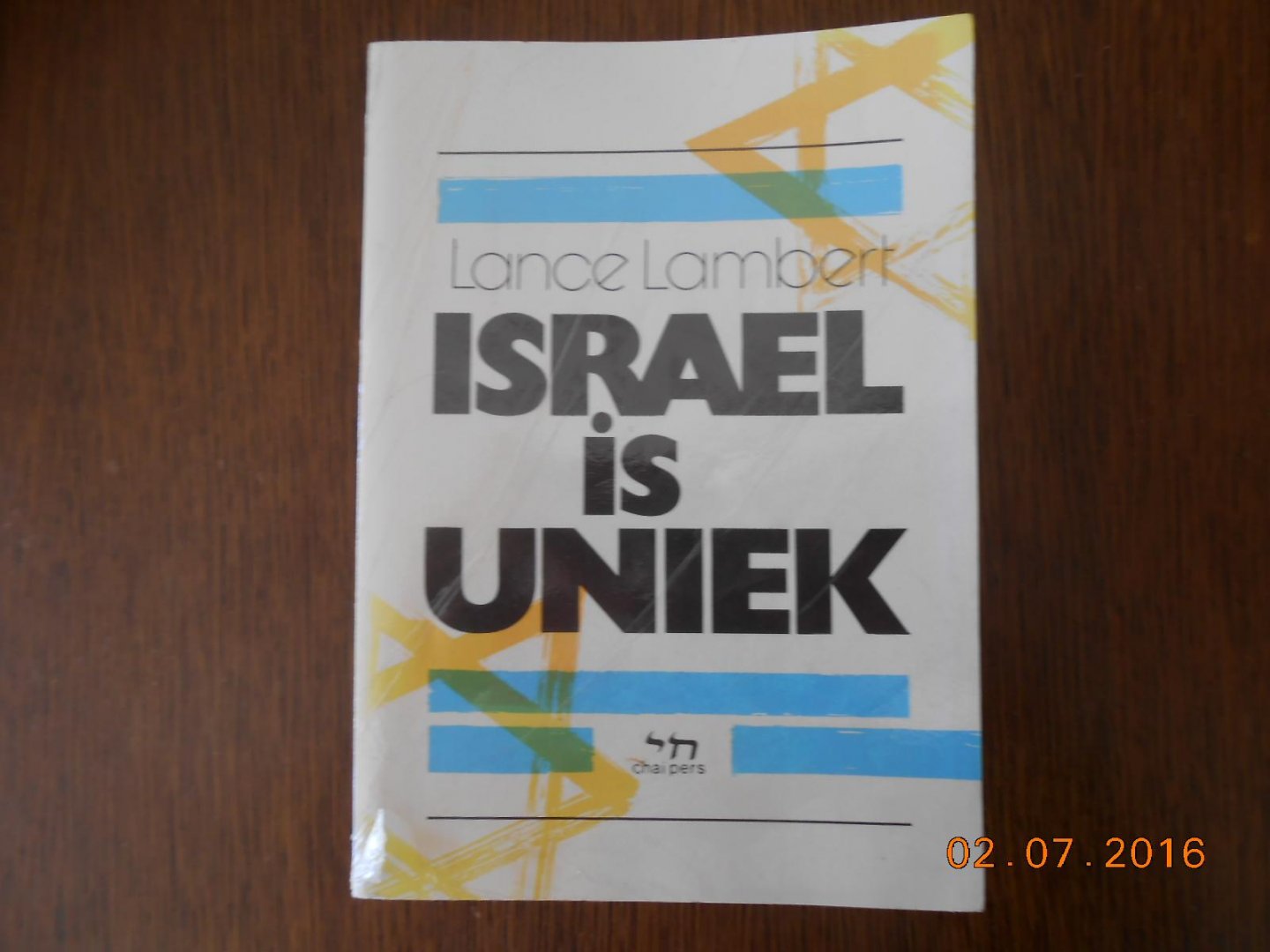 Lambert, L. - Israel is uniek / druk 1