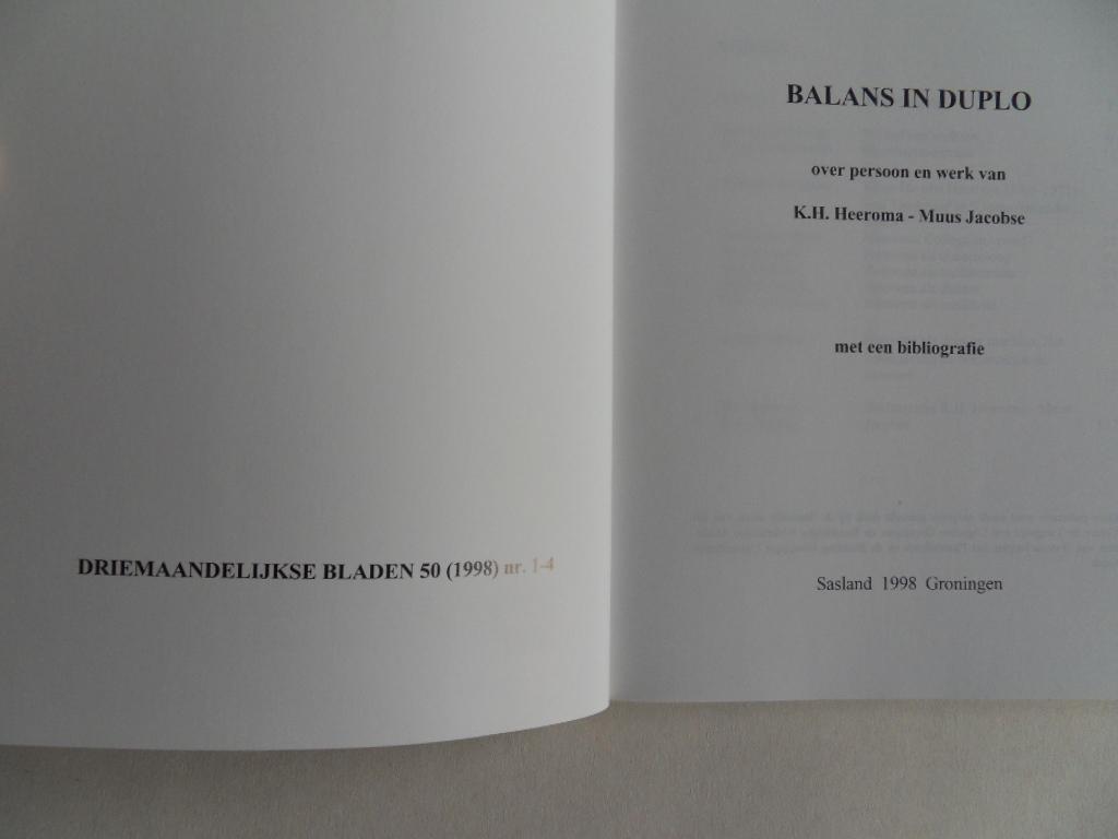 Niebaum, Hermann (Woord van Welkom); Oostrom, Frits van (bijdrage); e.a. - Balans in Duplo. - Persoon en werk van K.H. Heeroma - Muus Jacobse.