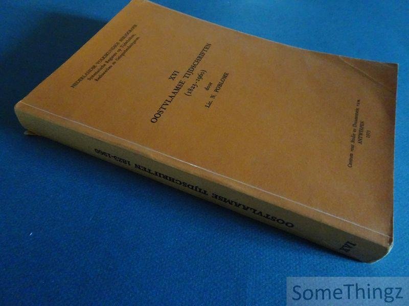 Poblome, N.. - Oostvlaamse Tijdschriften (1823-1960). [Nederlandse Volkskundige Bibliografie. Deel XVI.]