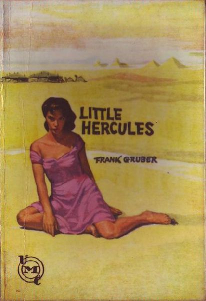 Gruber, Frank - Little Hercules