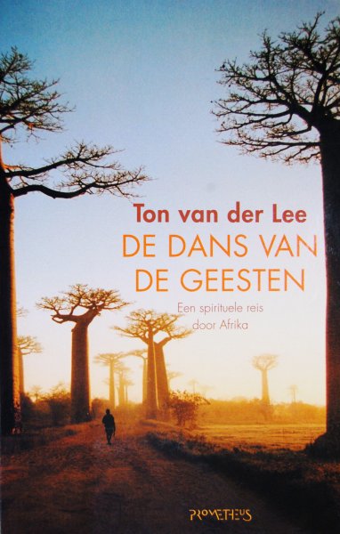 Lee, Ton van der - De dans van de geesten