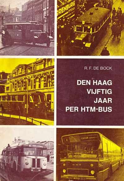 R.F. de Bock - Den Haag vijftig jaar per HTM bus