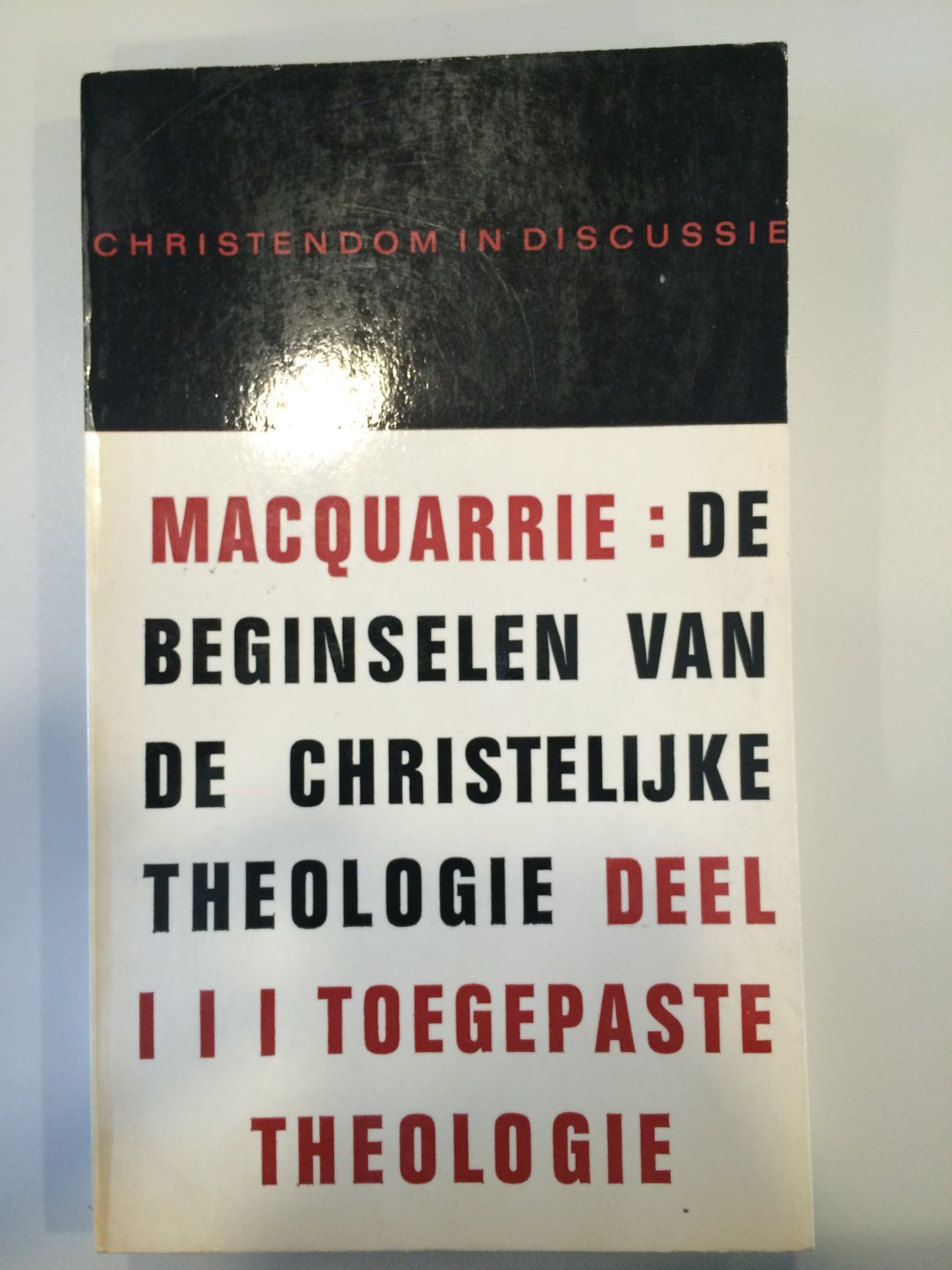 Macquarrie, John - christelijke theologie deel 3