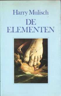 Mulisch, Harry - De elementen