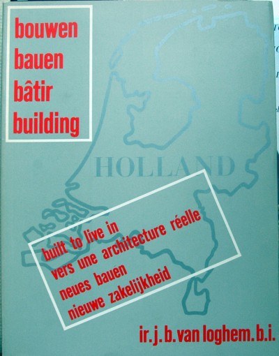 Cees Boekraad (red.). - Bouwen,Bauen,Batir,Building- Holland.