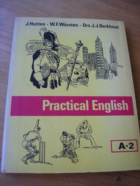 Hutten, J. ism  Würsten, en Berkhout - ill. Essen, G.J. van - Practical English A 2