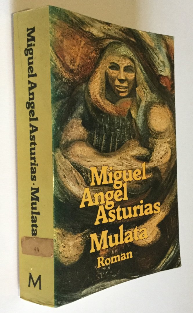 Asturias, Miguel Angel - Mulata
