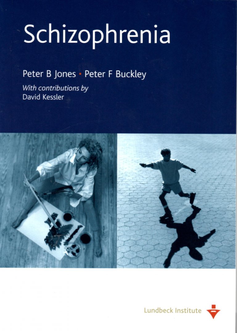 Jones, Peter B. & Buckley, Peter F. - Schizophrenia