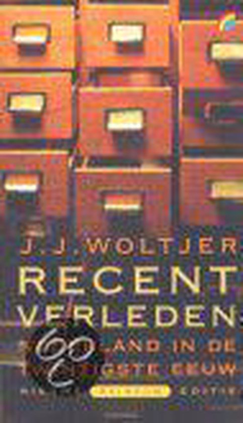 Woltjer, J.J. - Recent Verleden