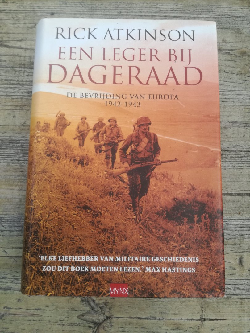 Atkinson, Rick - Een leger bij dageraad / de bevrijding van europa 1942-1943