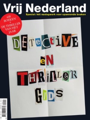 Jos van Cann e.v.a. - Detective en thriller gids 2017. 618 Boeken + de thriller van het jaar