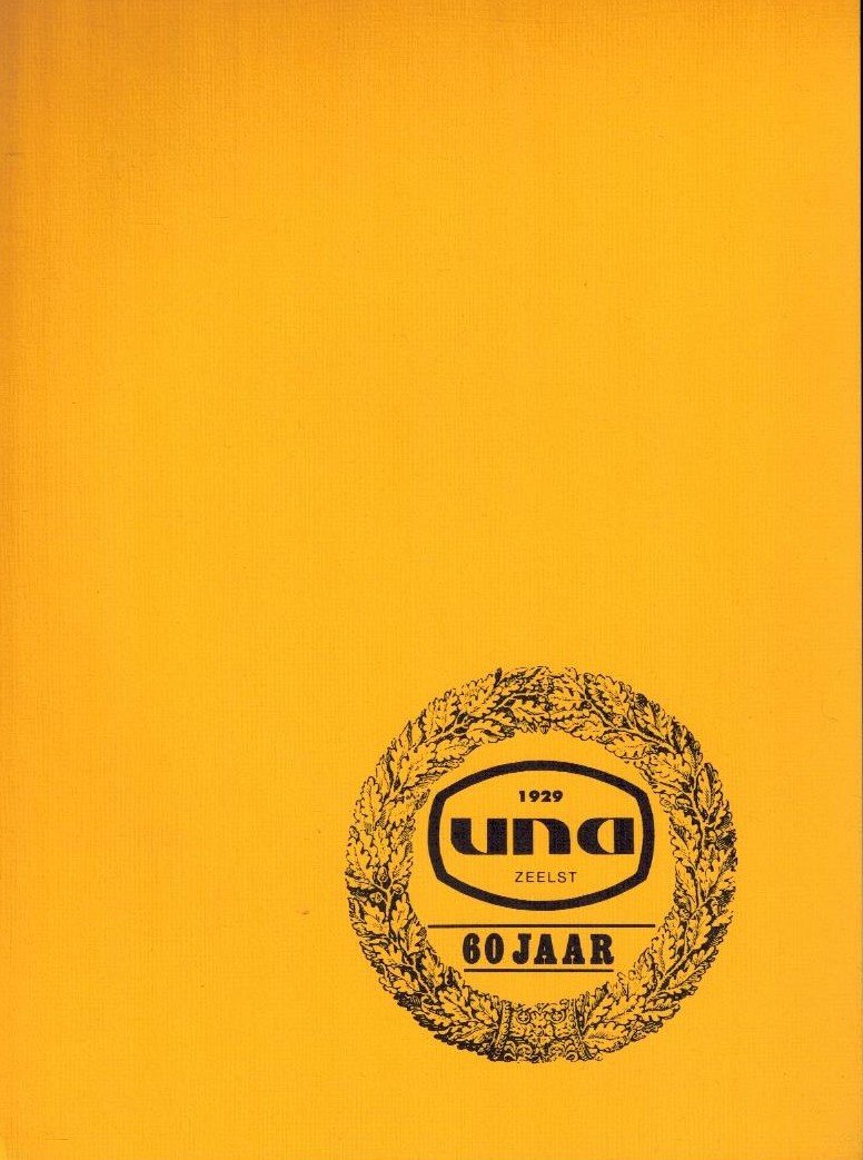 Jubileumcommissie - UNA Zeelst 60 jaar -1929-1989