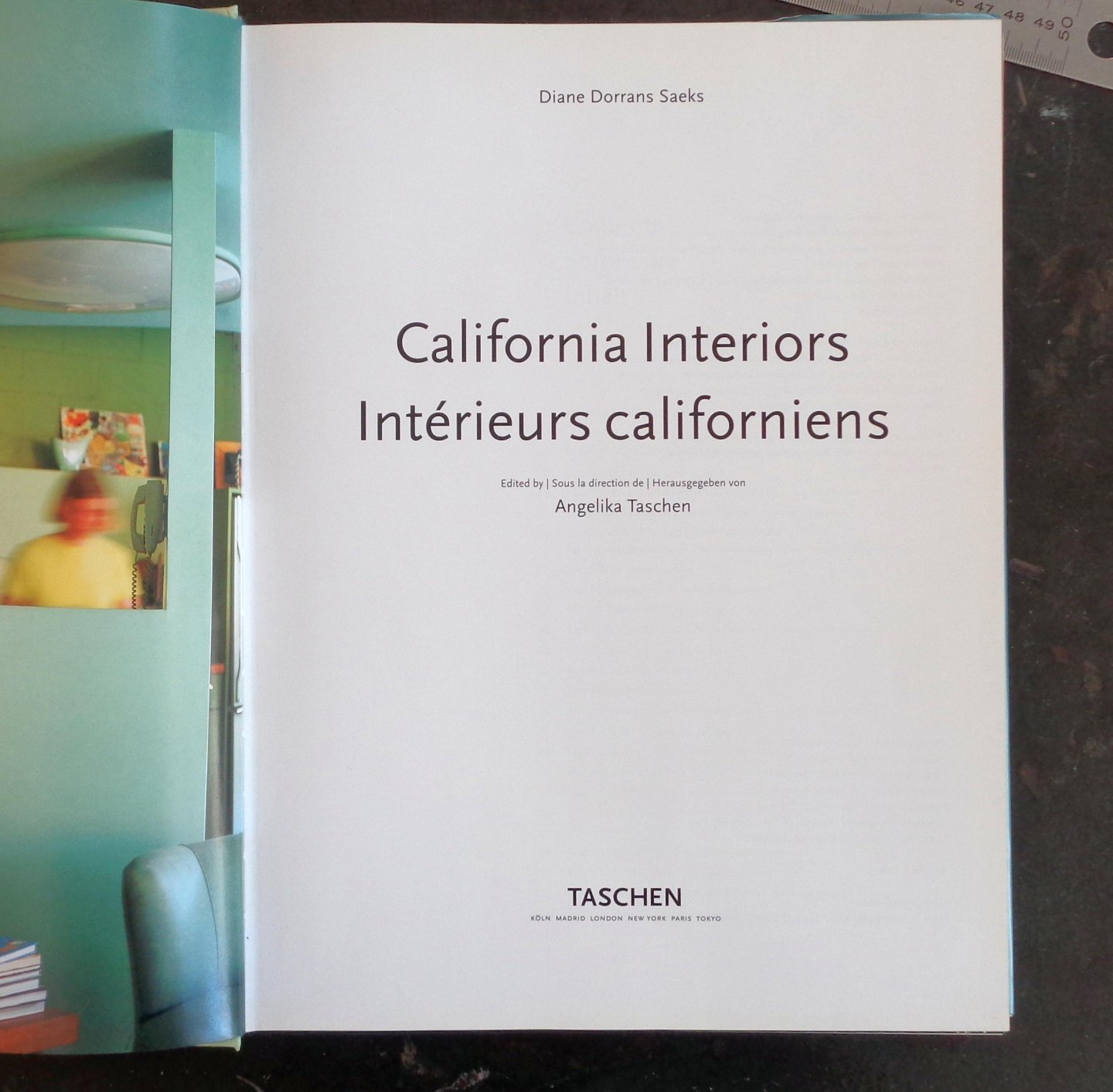 Saeks, D.D. - California Interiors. Intérieurs californiens