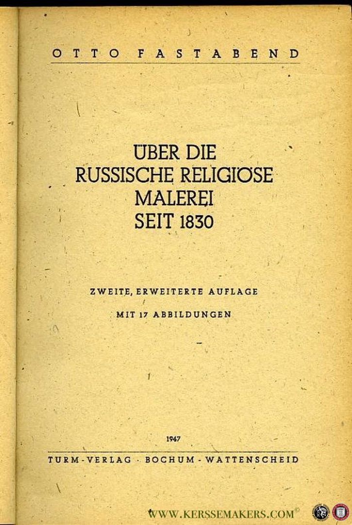 FASTABEND, Otto - Über die Russische religiöse Malerei seit 1830