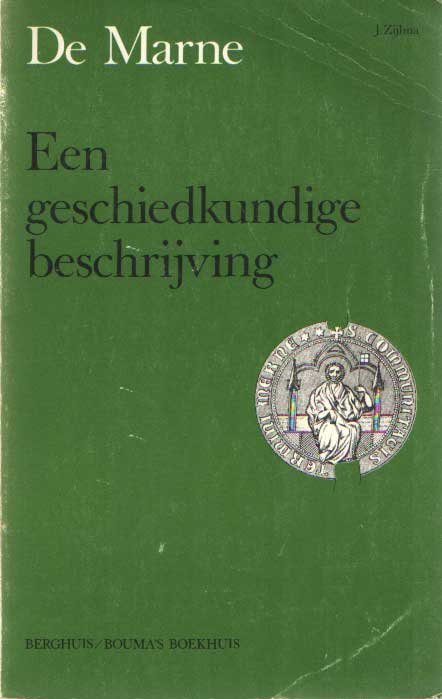 Zijlma, J. - De Marne. Een geschiedkundige beschrijving van de ommelanden in het algemeen en van het westelijk gedeelte van Hunsingo in het bijzonder
