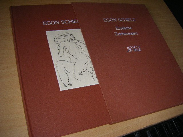 Schiele, Egon ; Serge Sabarsky - Egon Schiele, erotische Zeichnungen