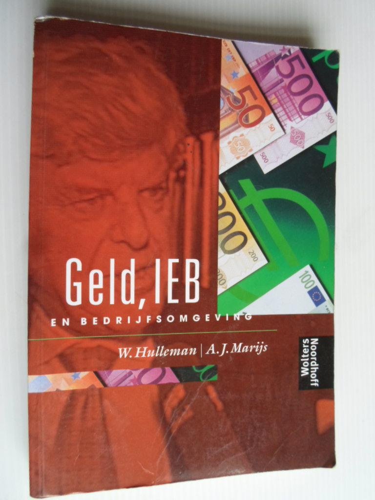 Hulleman, W. - Geld, Internationale Economische Betrekkingen en bedrijfsomgeving