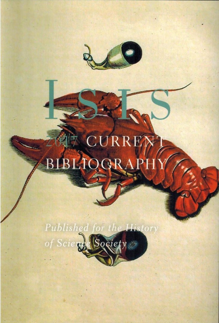 Stephen P. Weldon - Isis Current Bibliography of the History of Science and its Cultural Influences (2017)
